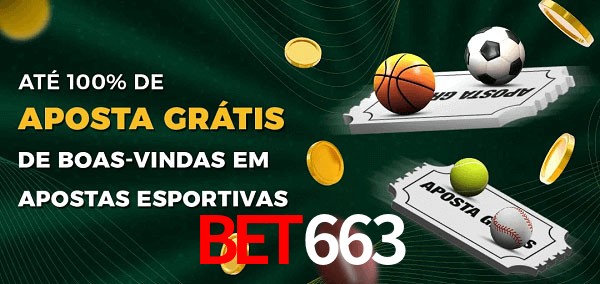 bet663 Ate 100% de Aposta Gratis